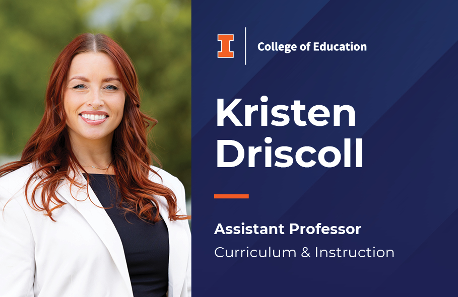 Kristen Driscoll, Assistant Professor C&I