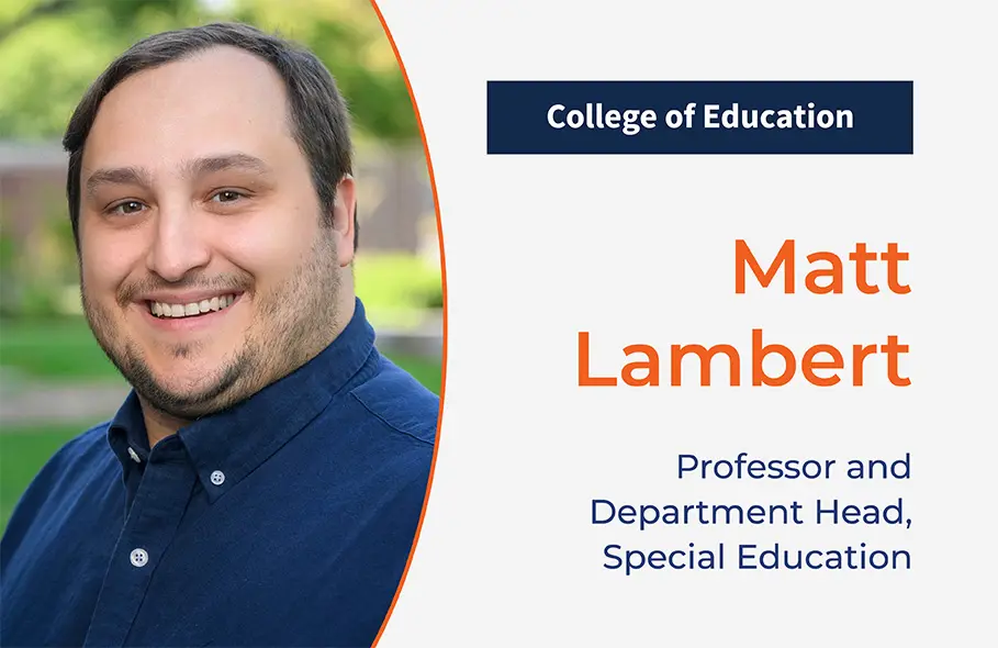 Matt Lambert, Professor and Department Head, Special Education